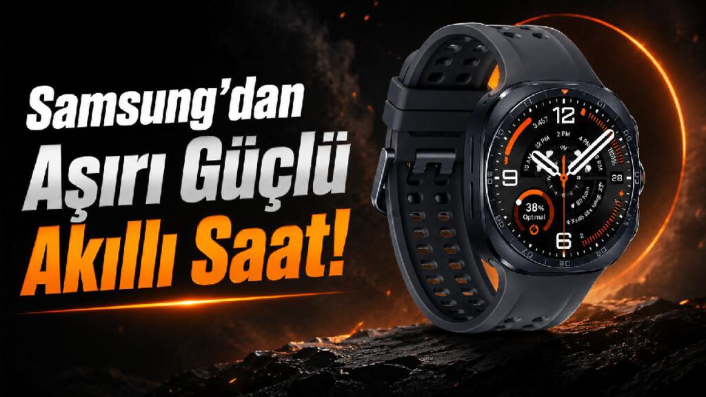 Galaxy Watch Ultra 2 Ekranı ve Bataryasıyla Apple Watch Ultra 3'ü Üzecek!