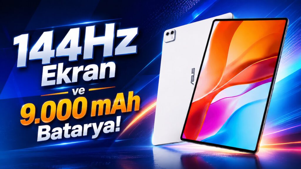 144Hz Ekranlı ve 9.000 mAh Bataryalı Tablet Tanıtıldı! İşlemcisi Güçlü