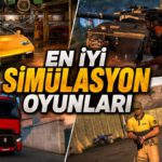 PC’de Oynayabileceğiniz En İyi Simülasyon Oyunları
