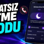 Rahatsız Etme Modu Nedir? Nasıl Kullanılır?