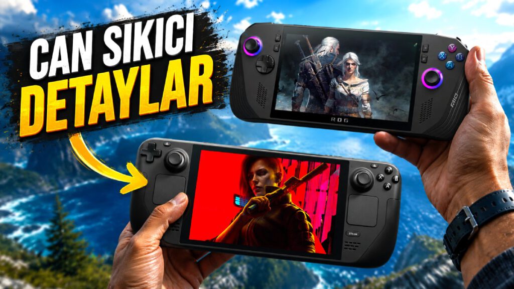 Steam Deck veya ROG Ally Almadan Önce Bilmeniz Gereken 4 Can Sıkıcı Gerçek