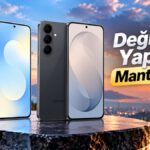 Samsung Galaxy S25 FE'den S26 FE'ye Geçmek Mantıklı Mı?