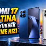 Xiaomi 17 Fiyatına Daha Yüksek Yenileme Hızı Sunan Telefonlar