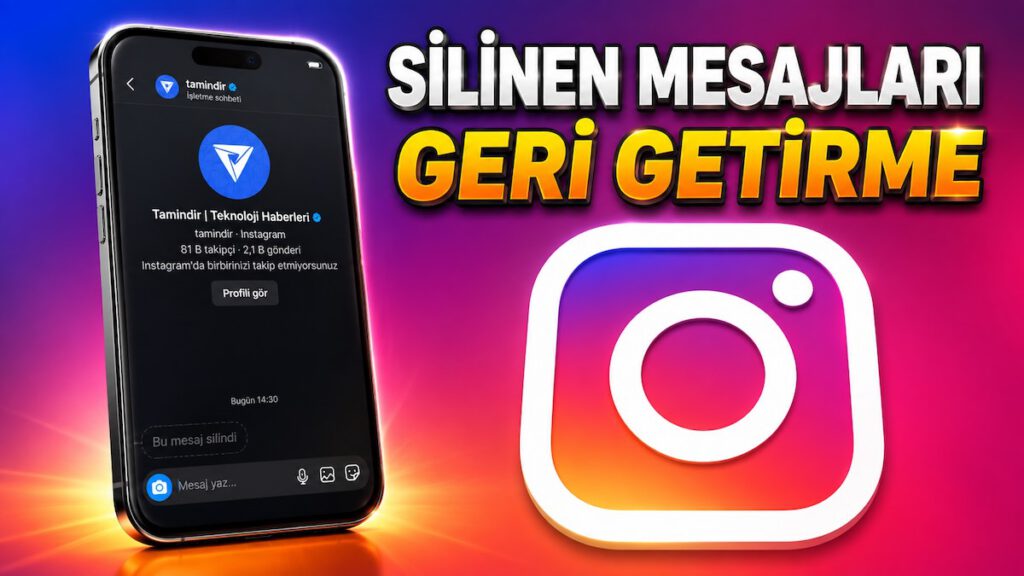 Instagram Silinen Mesajları Geri Getirme (2026): 3 Yöntem